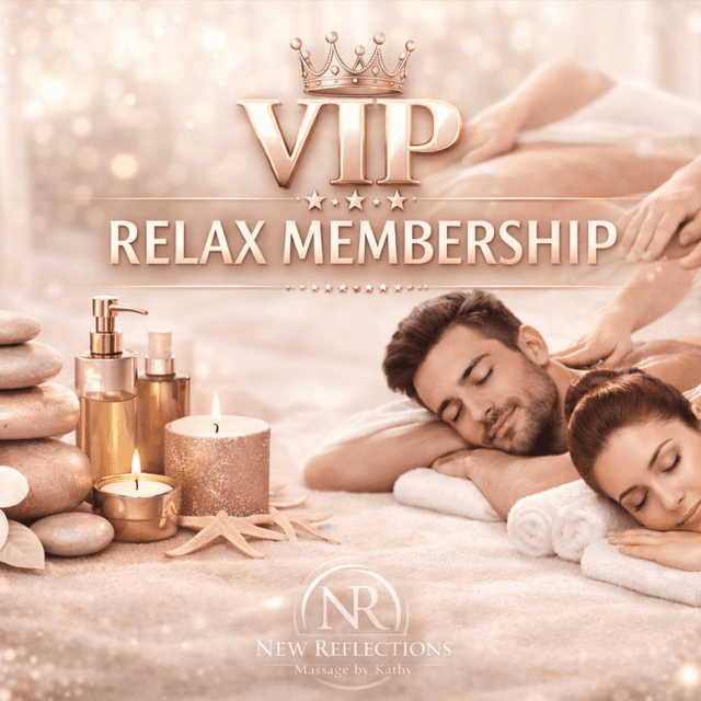 VIP Relax Membership at New Reflections Massage by Kathy in Lake Hamilton, FL